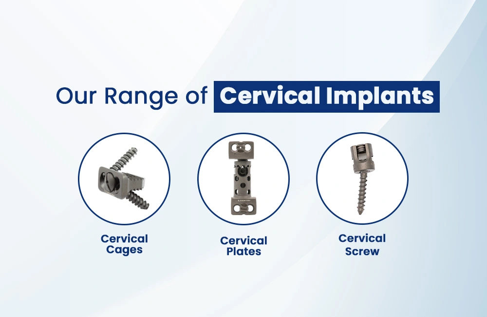 Cervical Implants
